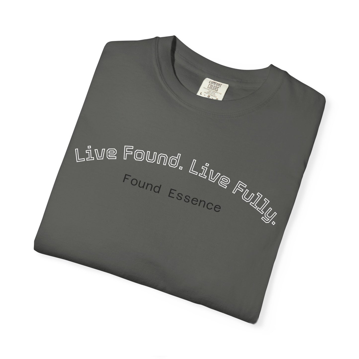 Found Essence T-Shirt – Everyday Empowerment - Found Essence