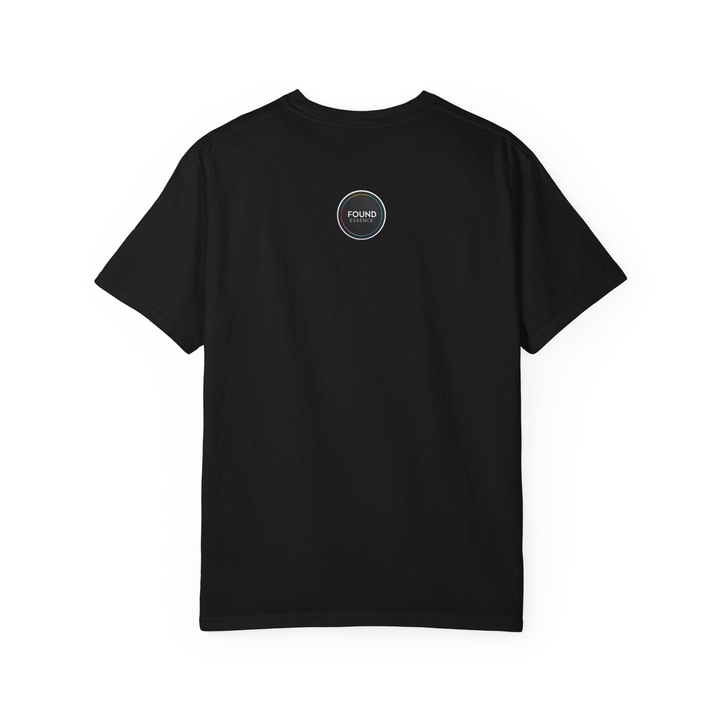 Found Essence T-Shirt – Everyday Empowerment - Found Essence