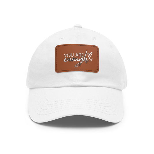 You Are Enough | Leather Patch Cap | Everyday Confidence & Style - Found Essence