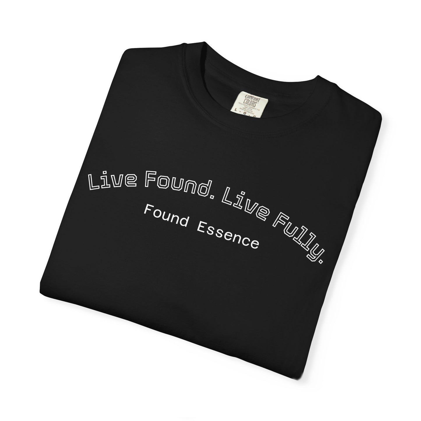 Found Essence T-Shirt – Everyday Empowerment - Found Essence