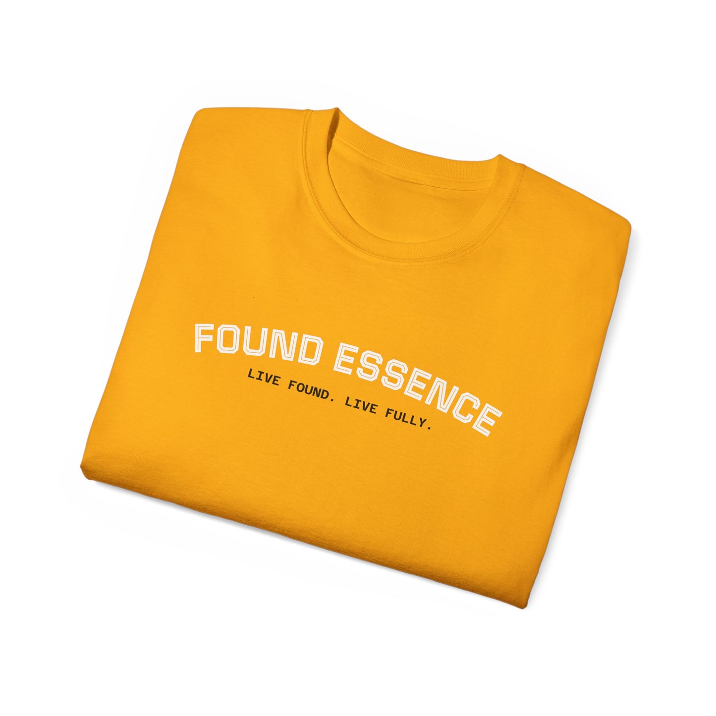 Essence Tee — “Live Found. Live Fully.”