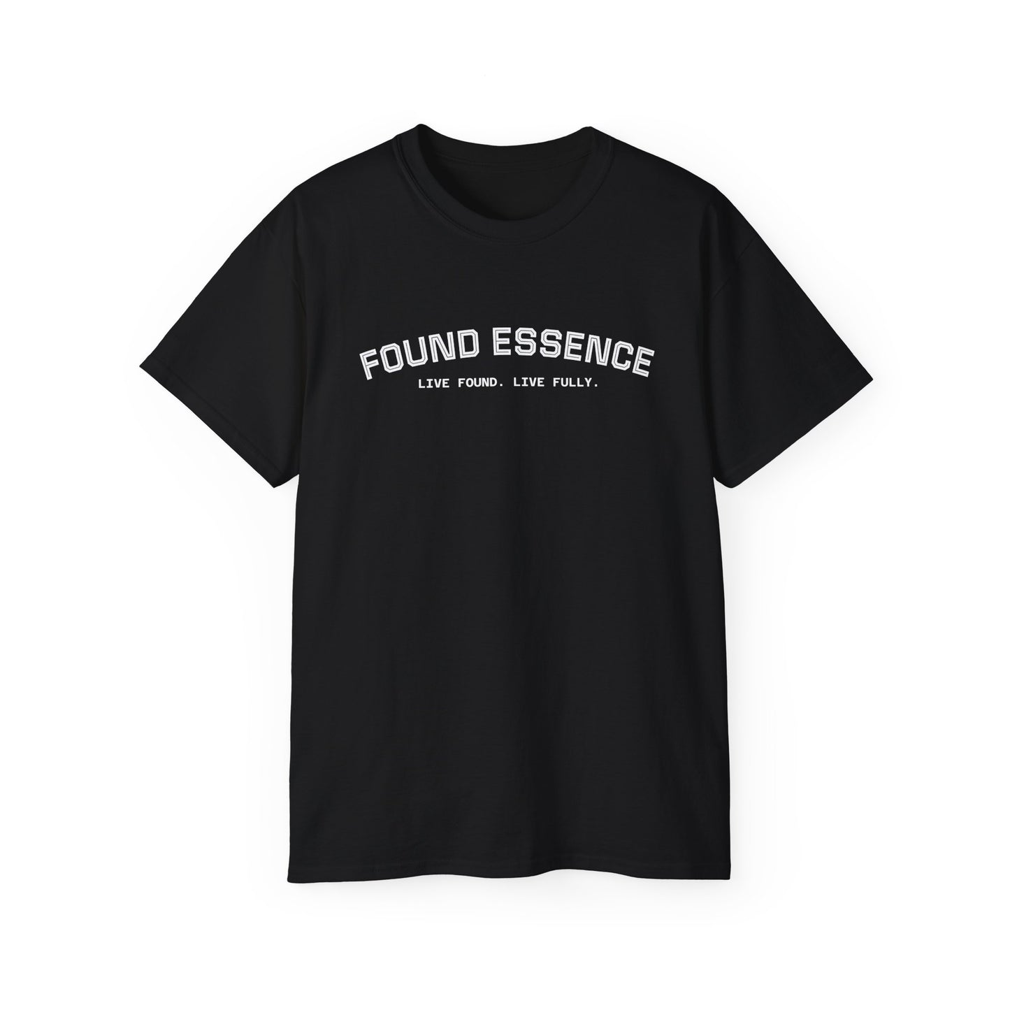 Essence Tee — “Live Found. Live Fully.”