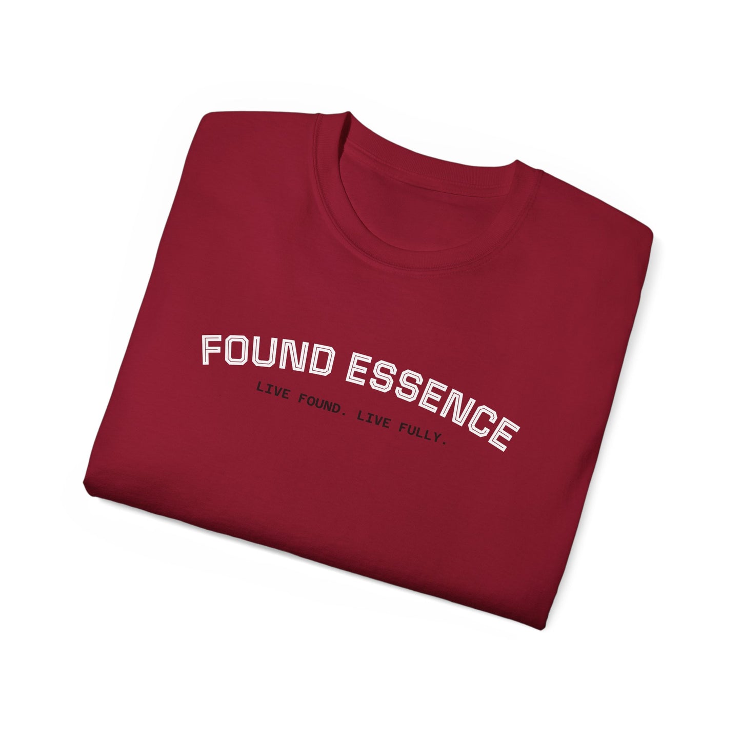 Essence Tee — “Live Found. Live Fully.”