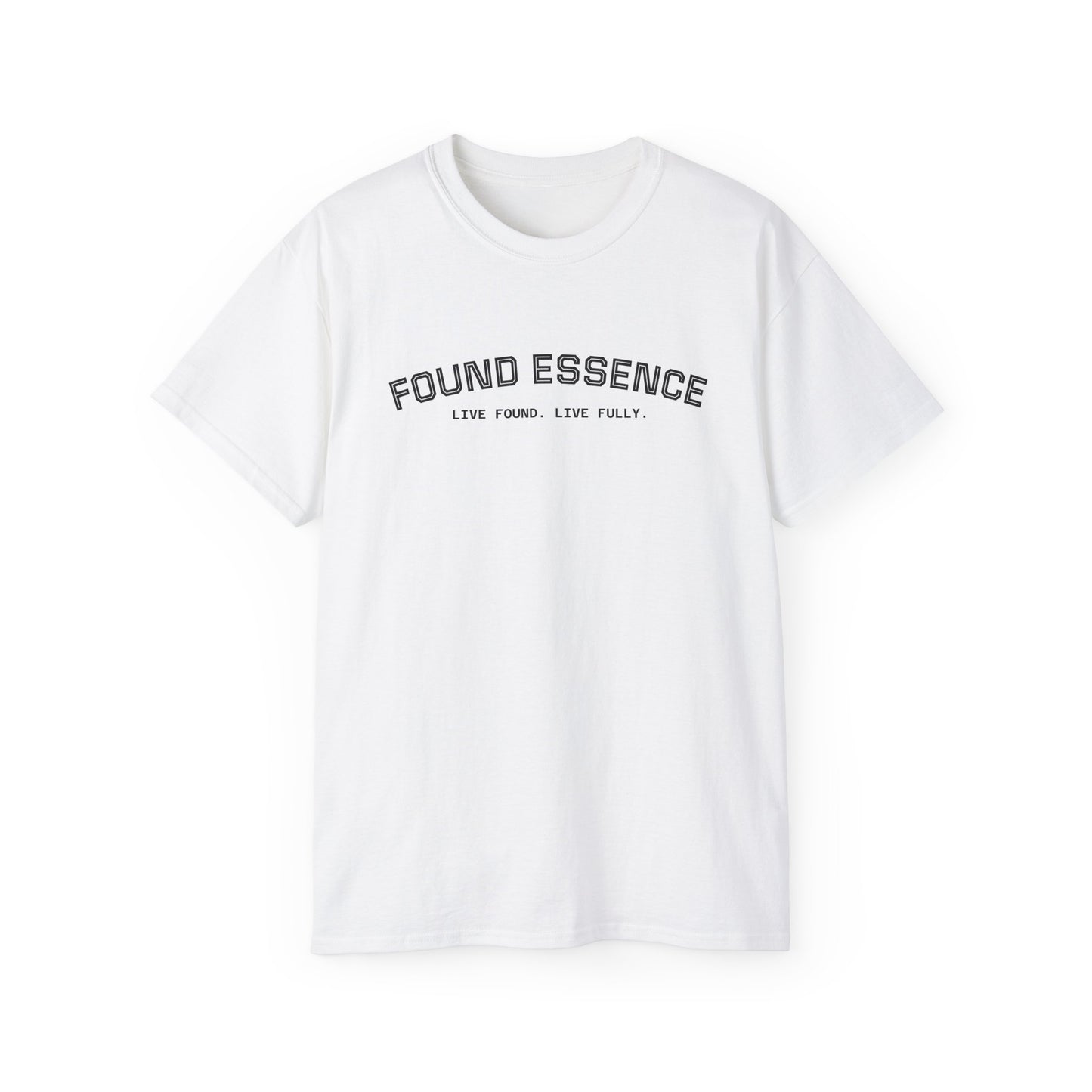 Essence Tee — “Live Found. Live Fully.”