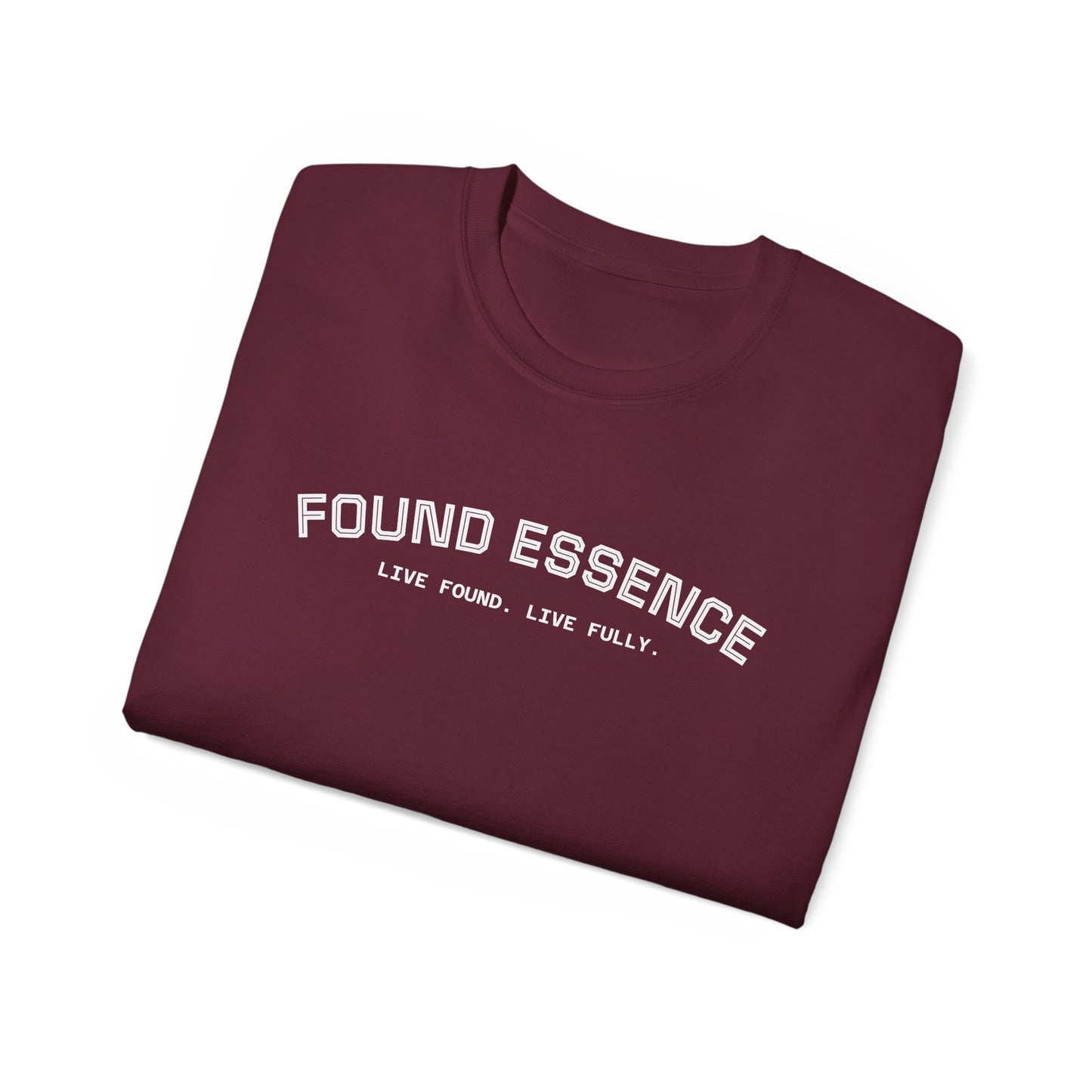 Essence Tee — “Live Found. Live Fully.”