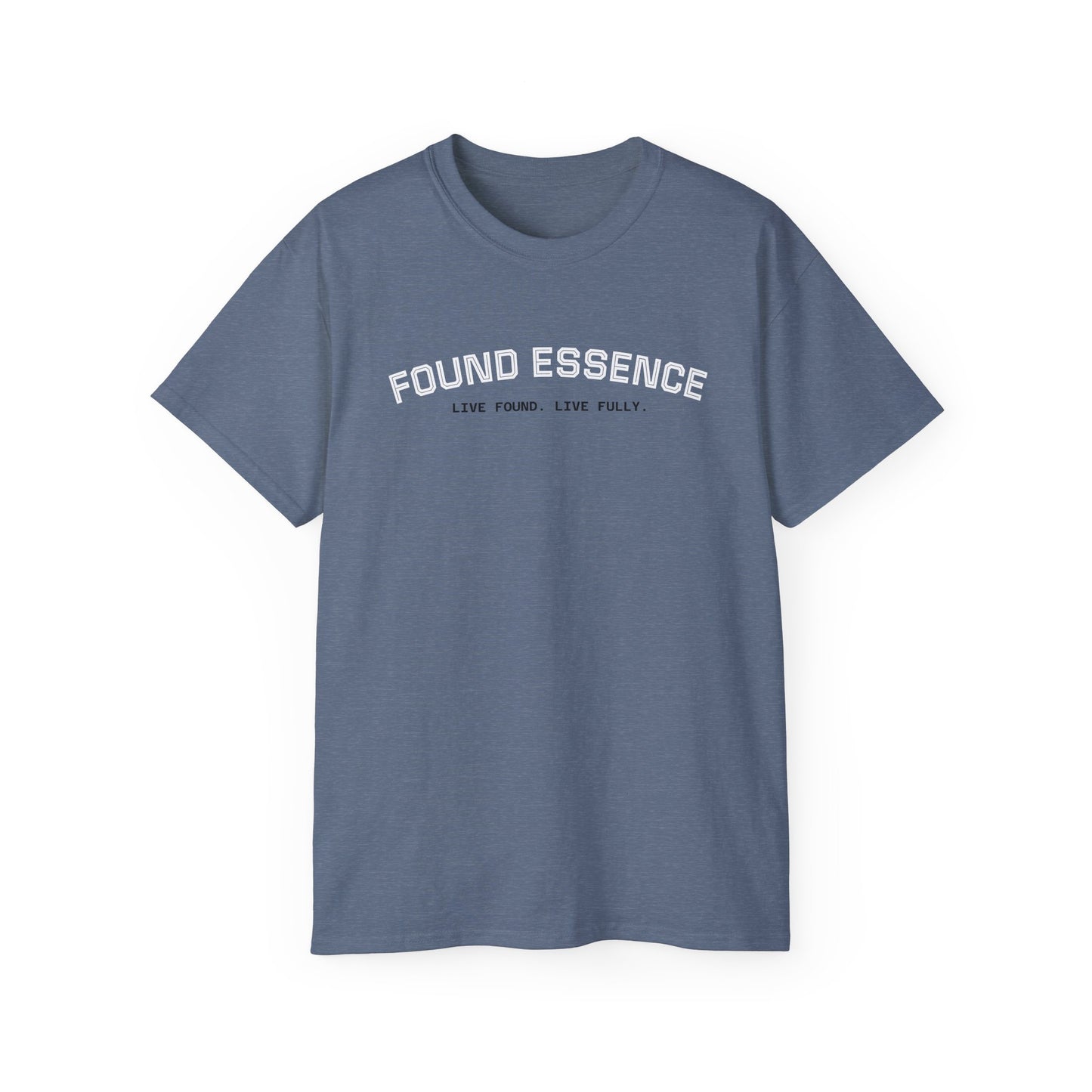 Essence Tee — “Live Found. Live Fully.”