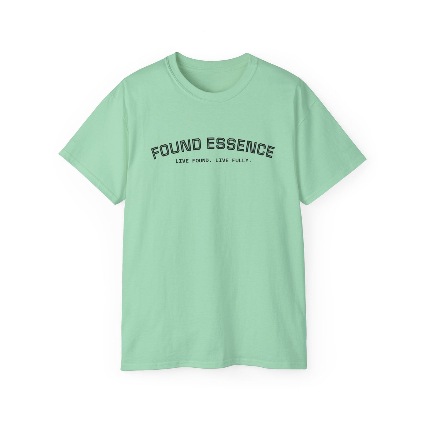 Essence Tee — “Live Found. Live Fully.”