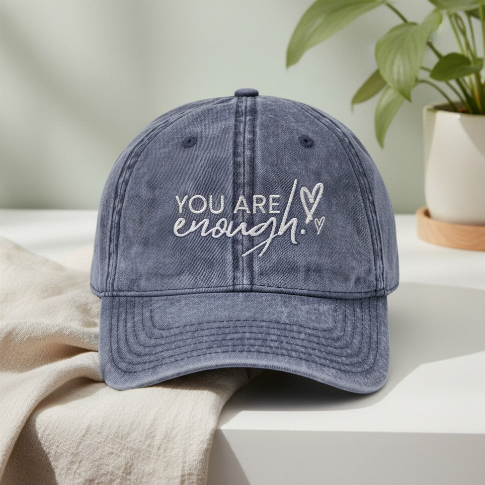 “You Are Enough” | Adjustable Baseball Hat - Found Essence 
